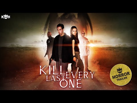 اقتل كل واحد منهم فيلم أكشن وإثارة خارق للطبيعة العرض الترويجي الرسمي