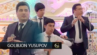 Голибчон Юсупов - ПОПУРИ ТУЙЁНА - Golibjon Yusupov - 2021