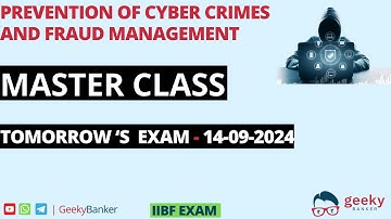 GEEKY BANKERS  PREVENTION OF CYBER CRIMES AND FRAUD MANAGEMENT MASTER CLASS