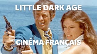 Little Dark Age - Cinéma français