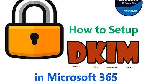 How to Setup additional Email Security on your Exchange Server using DKIM