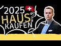 Haus kaufen in der Schweiz: 3 Schritte zum Erfolg mit Wohneigentum in 2025