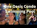 Ep87 enjoying in one oasis condo amenities night swimming irene phiqz tv