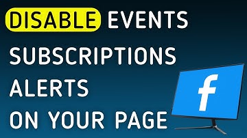 How To Disable Events Subscriptions Notifications On Your Page On Facebook App On PC (New Update)