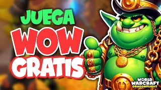 GUÍA de ORO para JUGAR GRATIS a WoW DRAGONFLIGHT