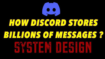 Discord System Design | How Discord stores BILLIONS of messages ? | Large Scale System Analysis