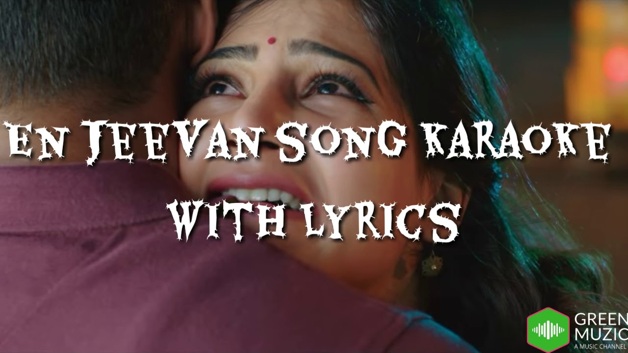 En Jeevan Full Song Karaoke with Lyrics  Theri  Green Muzic 20 