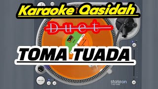 KARAOKE QASIDAH DUET !! Terbaru( TOMA TUADA ) MALUKU UTARA 2024