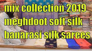mix collection 2019 || meghdoot soft silk || Banarasi silk saree with price  || Nibir fashion screenshot 2