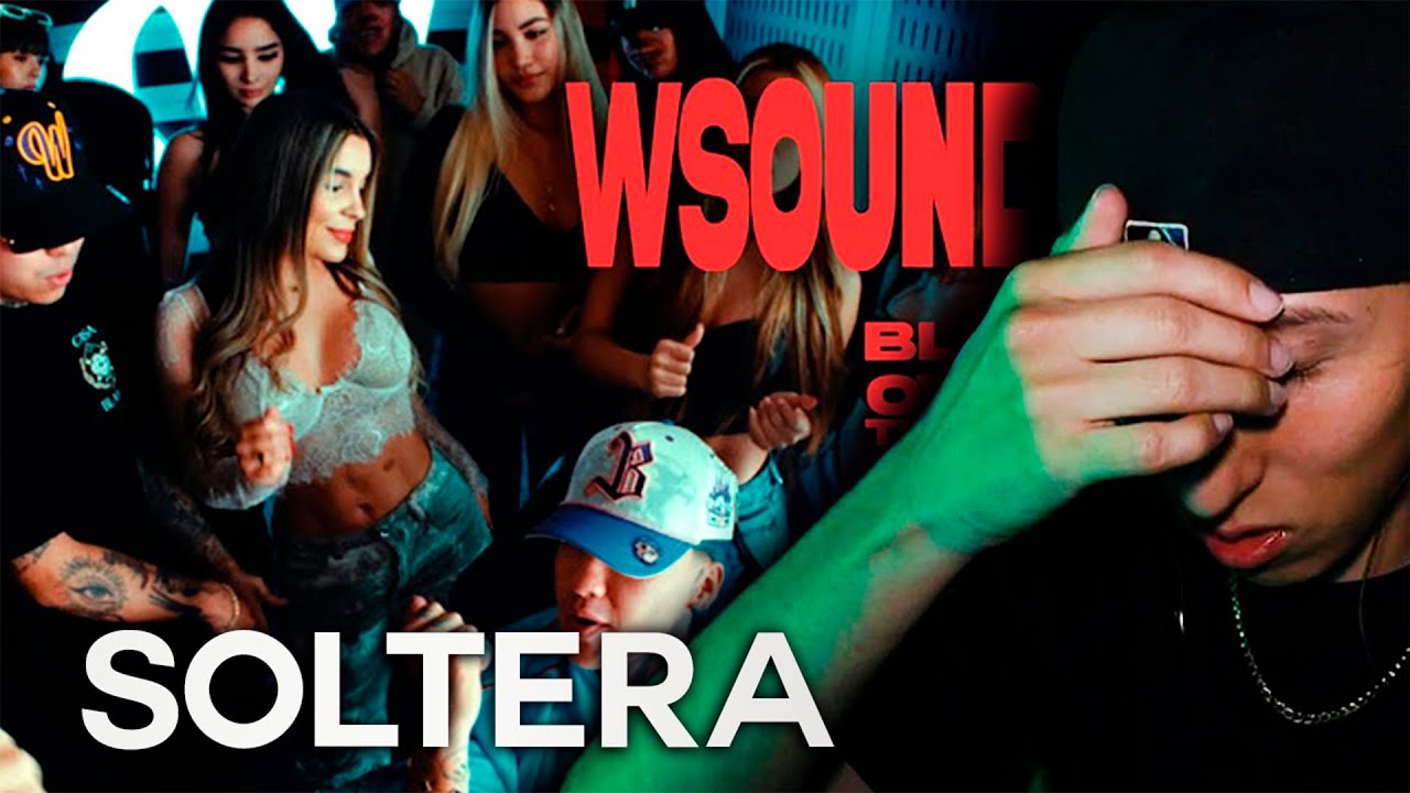 REACCION HONESTA W SOUND 01 SOLTERA - YouTube