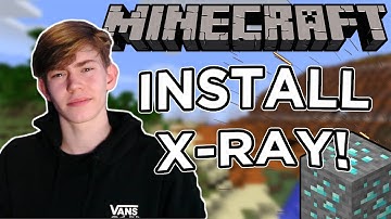 HOW TO INSTALL X-RAY IN MINECRAFT!! (any version)