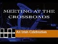 Meeting At The Crossroads Trailer 2016