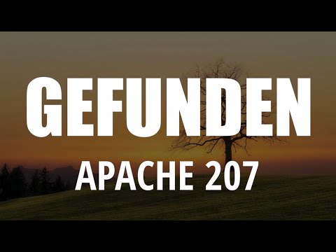 Apache 207 - GEFUNDEN (Lyrics Video)