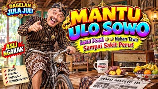 MANTU ULO SOWO 😂🤣 | Lucu Poll! Dagelan Jula Juli Jawa Timur KARTOLO CS