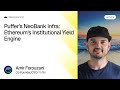 Puffer’s NeoBank Infra Ethereum's Institutional Yield Engine — Amir Forouzani