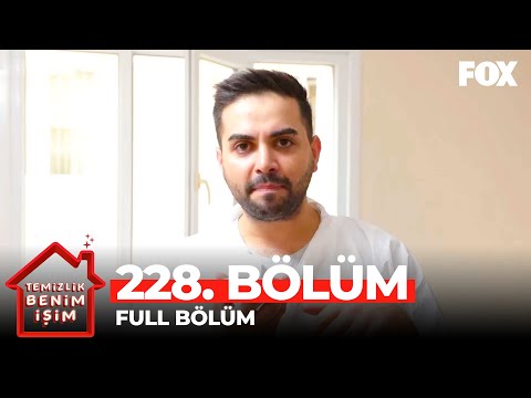 Temizlik Benim İşim 228. Bölüm