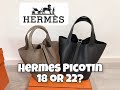 爱马仕小水桶菜篮子18 22 大小对比测评/ Hermes Picotin 18 & 22 / 不算开箱的开箱