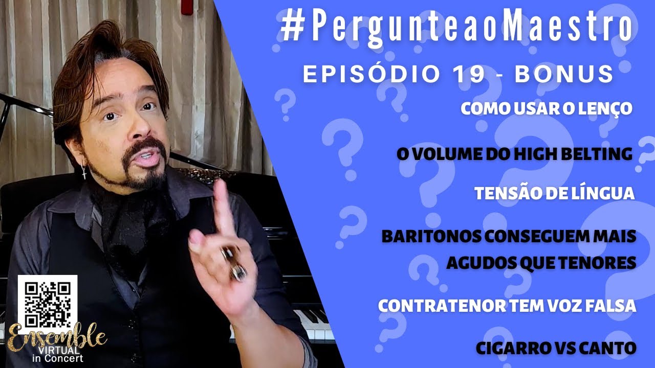 EP19 #PergunteaoMaestro - BONUS: Volume do High Belting, Tensão de Lingua, Voz Falsa, Cigarro e +!