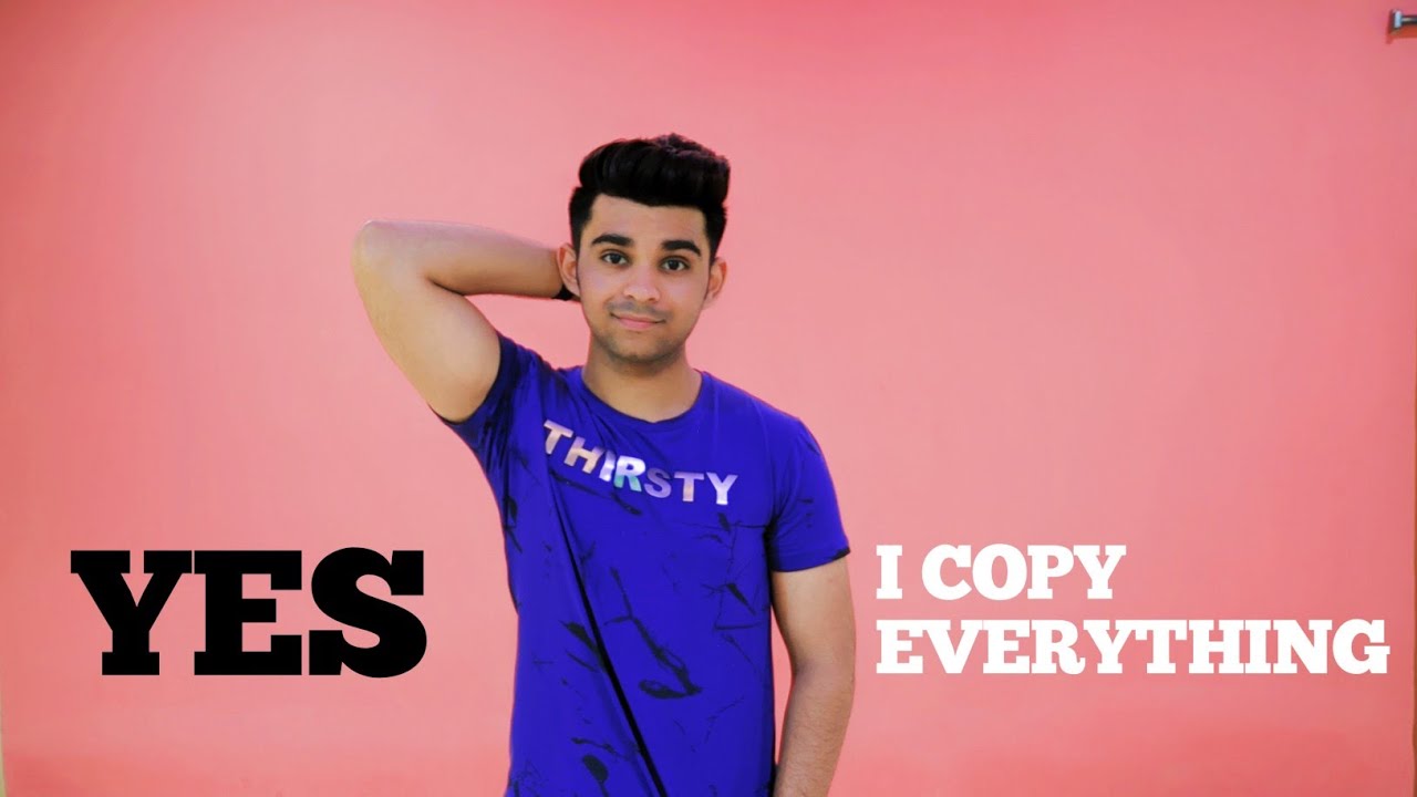 I Copy Everything 👍