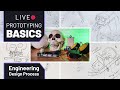 LIVE: Homemade Prototyping Basics