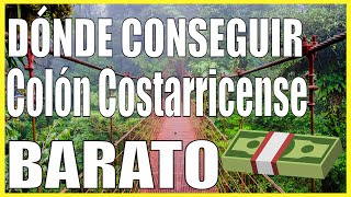 ¿DONDE comprar o cambiar COLONES COSTARRICENSES? | Tour en Centroamerica | Visa al Mundo