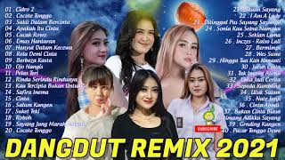 Cidro 2, Cocote Tonggo, Cucak Rowo,  Ojo Nangis -  Dangdut Remix Hits Terbaru 2021 Full Bass