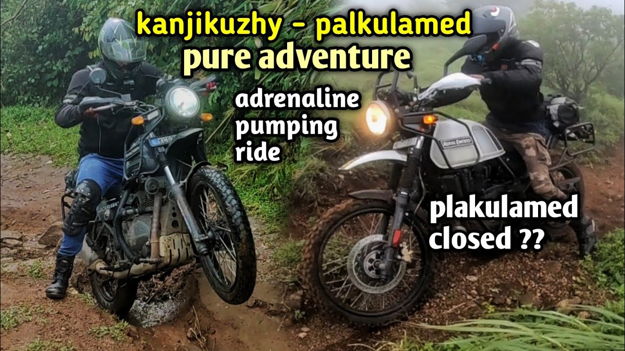monsoon adventure ride to palkulamed via kanjikuzhy | off-road madness reloaded 🔥 palkulamed closed?