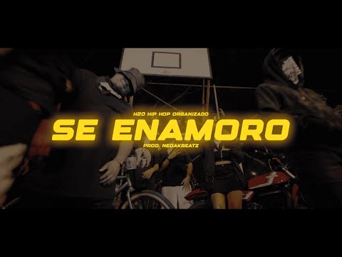 SE ENAMORO - H2O HIP HOP ORGANIZADO - (NorthSidePro.)