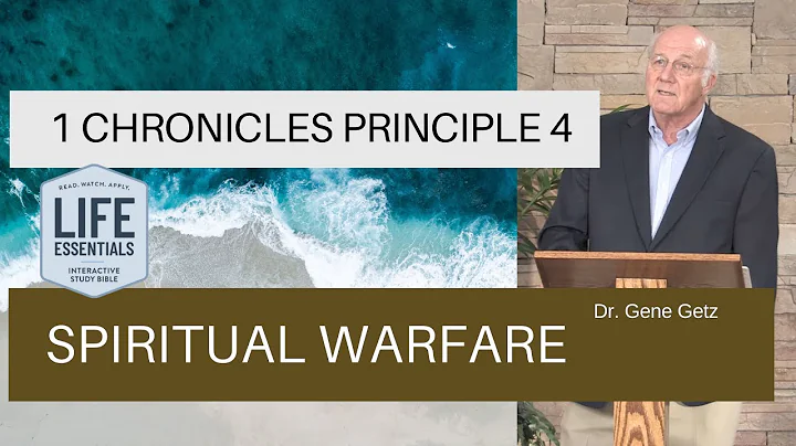 1 Chronicles Principle 4: Spiritual Warfare
