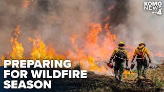 Washington fire crews undergo intensive wildland firefighting training for upcoming season