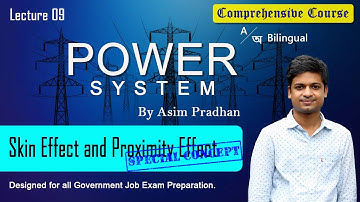 Lec 09 : Skin Effect and Proximity Effect in Bengali || Power System
