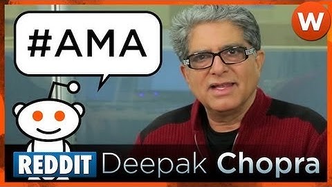 Deepak Chopra on Skeptics Questioning his Definition of Quantum Physics