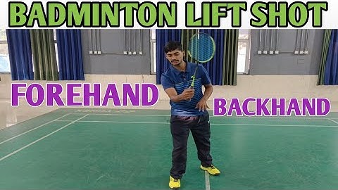 HOW TO DO LIFT IN BADMINTON ....FOREHAND AND BACKHAND LIFTING TUTORIAL...
