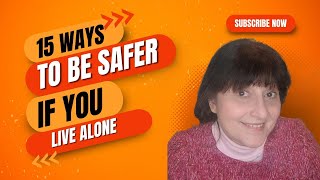 15 Tips On How To Be Safer At Home If You Live Alone by Senior Safety Advice 200 views 3 months ago 14 minutes, 40 seconds
