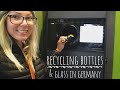 How Germany Recycles Glass and Cans