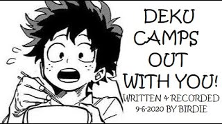 Deku Camps Out With You Part My Hero Academia Asmr Roleplay