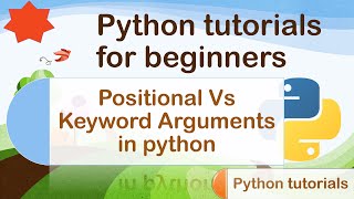 Positional vs Keyword arguments in python || All About ECE