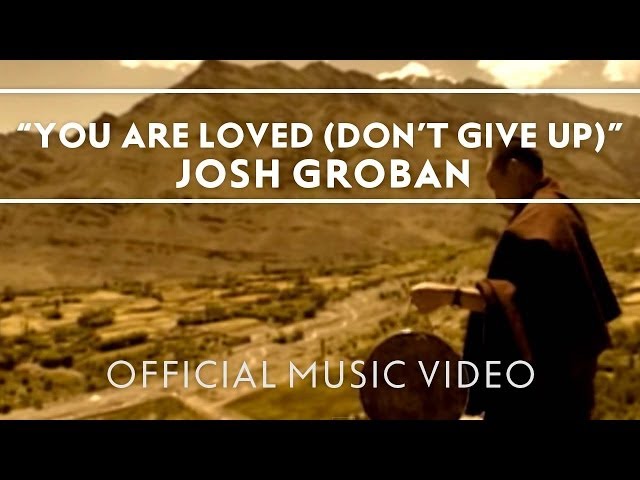 Josh Groban - You Are Loved (Don't Give Up) [Official Music Video] class=