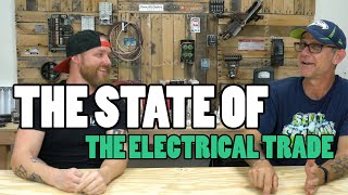 The State of The Electrical Trade With Master Electrician Don Metcalf