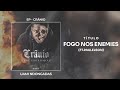 Uami Ndongadas - Fogo Nos Enemies ft. Paulelson