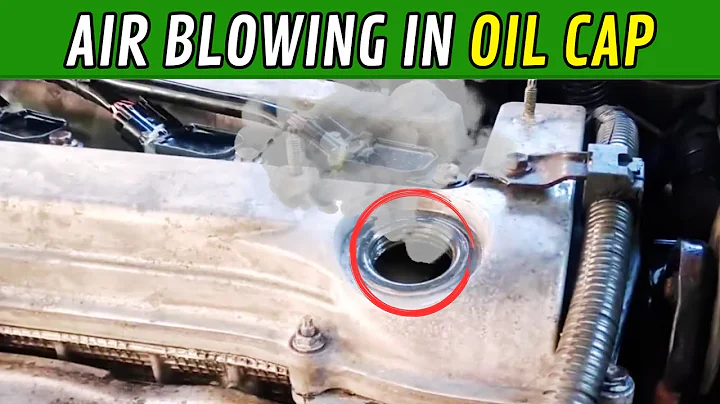 Why Is Air Blowing from Your Oil Cap? 🟢 Solved 🟢 (All Makes)