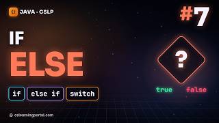 #7 Java If Else & Switch Explained (if, else if, switch) | Java Tutorial