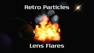 Retro Particles & Lens Flares for Unreal Engine
