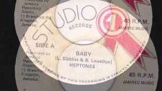 BABY - THE HEPTONES