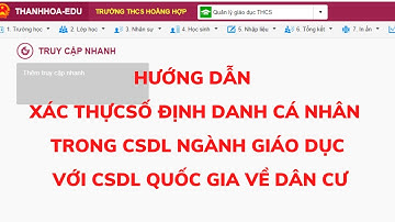 Xác thực số định danh cá nhân trong cơ sở dữ liệu ngành với cơ sở dữ liệu quốc gia về dân cư