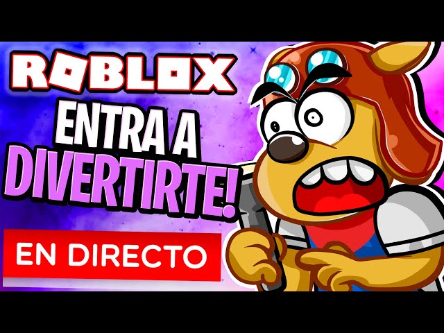 🔴DIRECTO🔴 JUGAMOS a ROBLOX con Suscriptores ¡¡ENTRA!! 