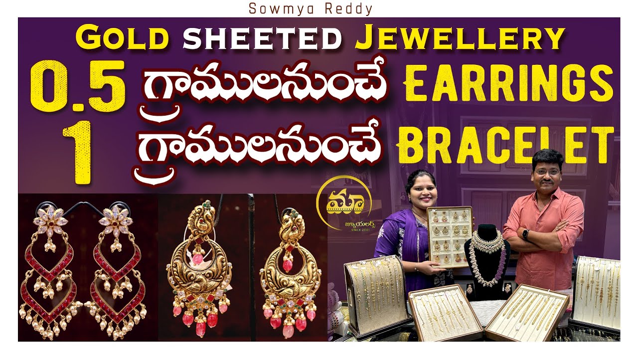 earrings from 0.5 gmrs | bracelet from 1 grm | gold sheeted jewellery | Telangana pilla