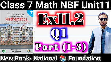 Class 7 Math NBF  Exercise 11.2 Q1 Part (1-3) |Mensuration|Class 7 Math  || National 📚 Foundation