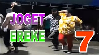 Joget Ereke Part 7.