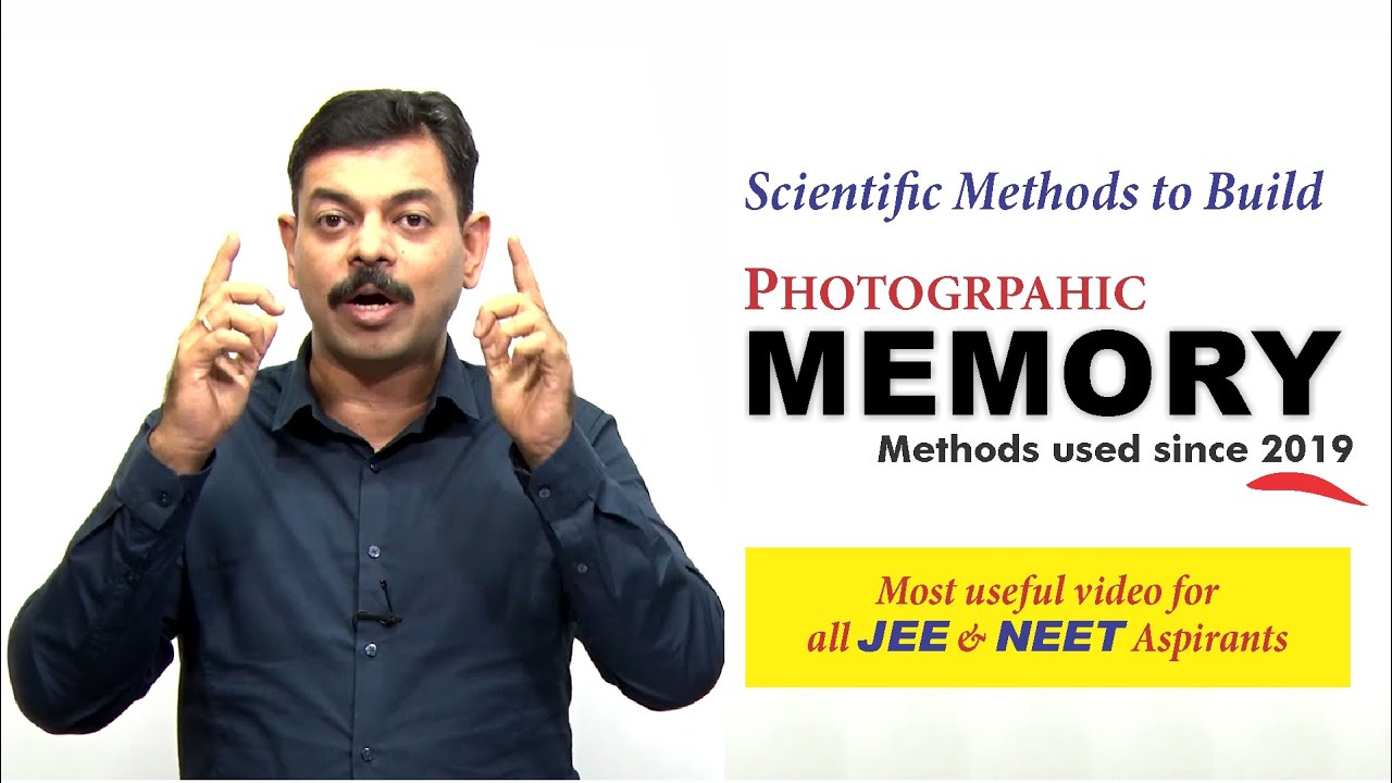 Scientific Methods to Build Photographic Memory for JEE & NEET Students